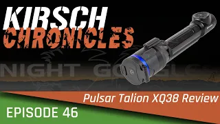 Pulsar Talion XQ38 Review Including a Coyote Hunt: KC Ep.46