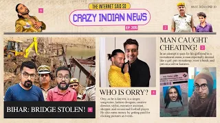 The Internet Said So | EP 205 | Crazy Indian News | @thebanat @KautukSrivastavaIsHere @Aadar