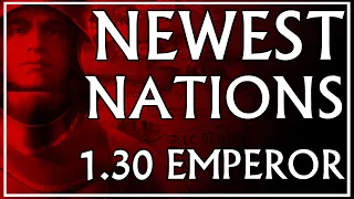 The Most Interesting New Nations in EU4 1.30 Emperor Update