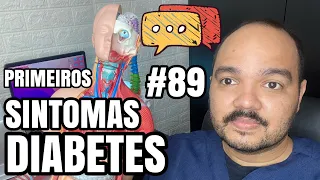 QUAIS OS PRIMEIROS SINTOMAS de DIABETES (Que Você NÃO PODE IGNORAR) #comentários