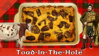 Toad in the Hole & the Cows of Scotland