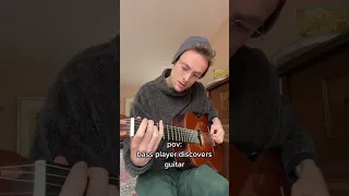 When a bass player discovers guitar