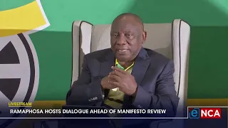 Ramaphosa hosts dialogue on 2019 manifesto