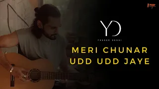 Meri Chunar Udd Udd Jaye - Yaseer Desai | Latest Cover Song 2023 | Falguni Pathak