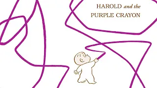 🖍️ Harold and the Purple Crayon by Crockett Johnson | Kids Book Read Aloud