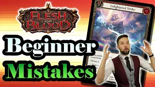 3 Reasons You Keep LOSING at Flesh and Blood - Beginner Mistakes