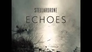 Stellardrone - Echoes [Full Album]