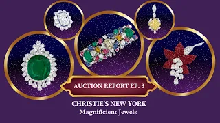Christie’s Magnificent Jewels New York June 7, 2023 | Auction Report EP. 3