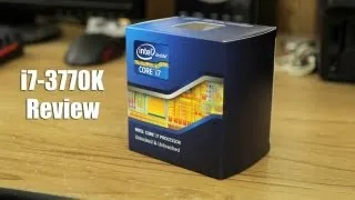 Intel Core i7-3770K 3.5 GHz Ivy Bridge CPU Review + Benchmarks & Overclocking