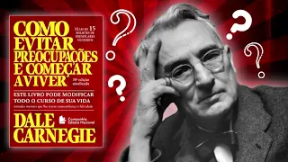 #Audiobook - COMO EVITAR PREOCUPAÇÕES E COMEÇAR A VIVER - Dale Carnegie (Completo)