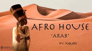 AFRO HOUSE ETHNO HOUSE MIX 2020 by AAR-ON The best african music streaming arab  GOGO DANCER