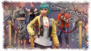 The Sims 4 - Nuove Stelle (Get Famous) - Commentiamo insieme il trailer