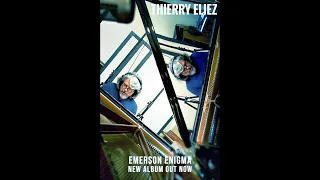 "EMERSON ENIGMA"  by Thierry ELIEZ / NEW ALBUM OUT