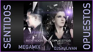 SENTIDOS OPUESTOS MEGAMIX "DESCARGA GRATIS" - DJSAULIVAN