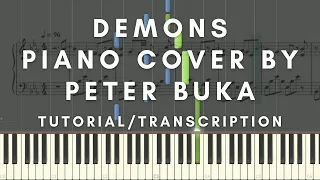 DEMONS - UNDERGROUND PIANO PERFORMANCE BY PETER BUKA - TUTORIAL/TRANSCRIPTION