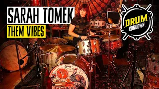 SARAH TOMEK of Steven Tyler's Loving Mary Band, Them Vibes & Samantha Fish || Drum Rundown
