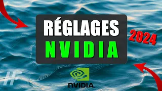 🔧PARAMÉTRER le Panneau de Configuration NVIDIA (Maximum de FPS !) | Réglages NVIDIA | 2024