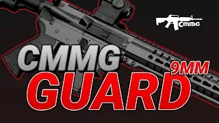 NEW CMMG GUARD 9mm - First Look