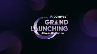 Grand Launching COMPFEST16 #ExpandTheHorizon