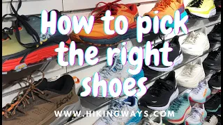 How to pick the right shoes - Camino de Santiago