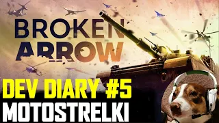 Broken Arrow Dev Blog 5 - Motostrelki Specialization & Demo