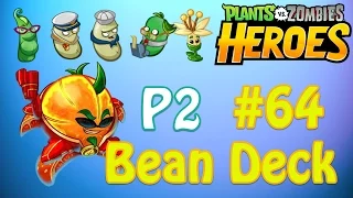 Citron Bean Deck P2 - Plants vs Zombies Heroes Part 64