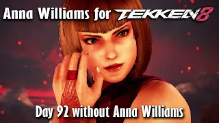 Day 92 without Anna Williams in Tekken 8