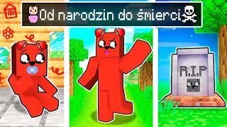 od NARODZIN do ŚMIERCI w Minecraft!