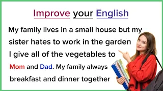 My family at home | Listen and Practice | Learning English Speaking