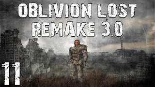 S.T.A.L.K.E.R. Oblivion Lost Remake 3.0 #11. Новый Тайник Стрелка