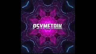 Psymétrik Dj Set Psytrance Progressive/Full-on