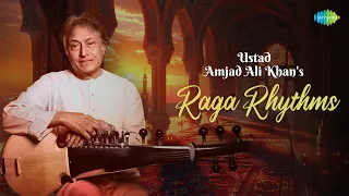 Ustad Amjad Ali Khan's Raga Rhythms |  Raga Gaud Sarang | Raga Baapu Kauns | Raga Shankara