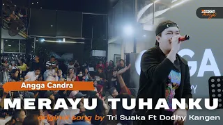 Merayu Tuhanku - Tri Suaka Ft Didhy Kangen | Angga candra ft himalaya cover