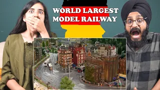 Indians react to Germany's Miniatur Wunderland