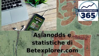 Metodo Vincente con ASIAN ODDS e Statistiche BETEXPLORER