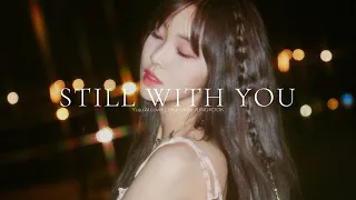 YUJU - STILL WITH YOU (Original by JUNGKOOK) AI Cover