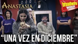 Ensayos ANASTASIA - "Una Vez en Diciembre" (Madrid, 2018)