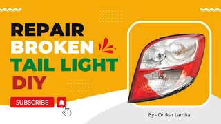 Repair broken tail light cover / Tail light repair 👇