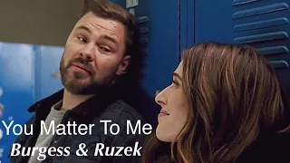 You Matter To Me: Burgess & Ruzek [+7x19]