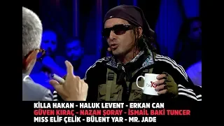 Okan Bayülgen ile Uykusuzlar Kulübü'nün konukları (21 Eylül) Killa Hakan - Haluk Levent - Erkan Can