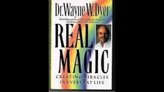 Audiobook || Real Magic || Creating Miracles in Everyday Life || Wayne Dyer