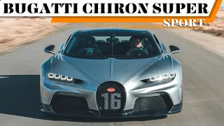 2022 Bugatti Chiron Super Sport Review:The Most Dignified 1,578 HP You'll Never Drive bugati chiron