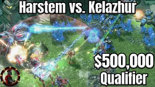 Harstem vs Kelazhur - SC2 bo5 PvT $500,000 Qualifier AWESOME GAMES