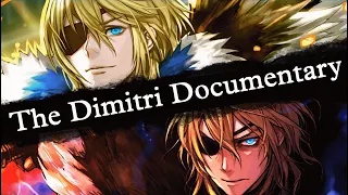 The Dimitri Documentary. [Fire Emblem: Support Science #21] Fire Emblem: Three Houses