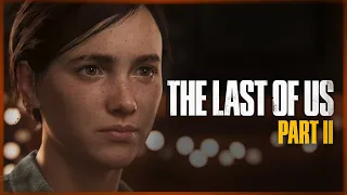 ЧТО СЛУЧИЛОСЬ С ЭЛЛИ И ДЖОЭЛОМ? ● The Last of Us 2 #2