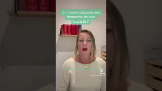 Comment déposer une demande de visa touriste ?