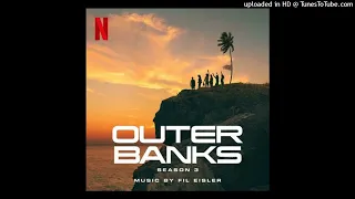 Outer Banks: Season 3 - The Royal Merchant (Outer Banks Main Theme) - Fil Eisler