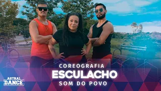 Esculacho -Som do Povo - Astral Dance- (Coreografia FitDance TV)