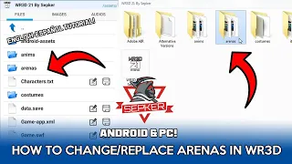 HOW TO CHANGE/REPLACE ARENAS IN WR3D MODS | ANDROID & PC