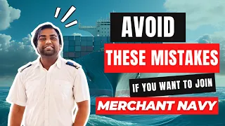 Avoid these Mistakes If you want to join Merchant Navy || IMUmate